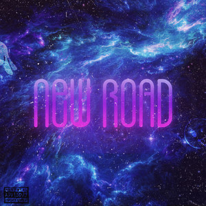 New Road (Explicit)