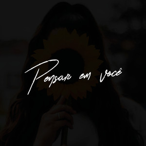 Pensar em Você