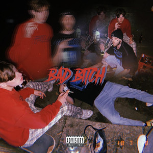 Bad ***** (Explicit)