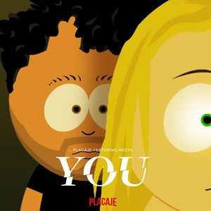 You (feat. Nadya) [Explicit]