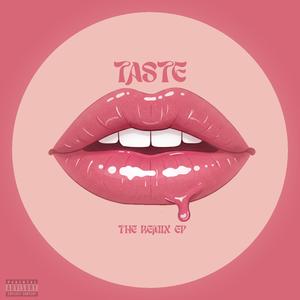 Taste (feat. Elii) (Elii Remix)