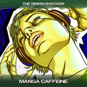Manga Caffeine (Revolving Mix, 24 Bit Remastered)