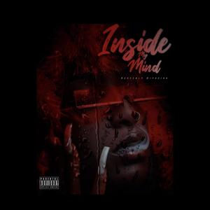 Inside My Mind (Explicit)