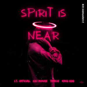 Spirit is Near