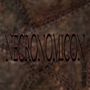 Necronomicon (Explicit)