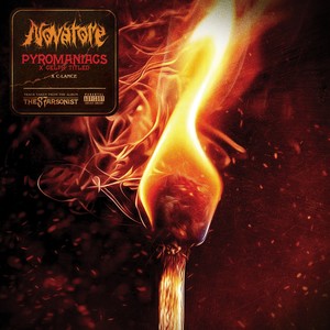 Pyromaniacs (Explicit)