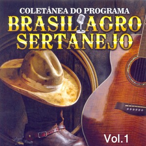 Coletânea do Programa Brasil Agro Sertanejo, Vol. 1