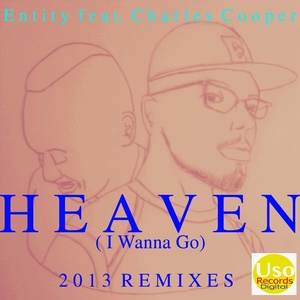 Heaven (I Wanna Go) (Big Brown Baby's Back To Paradox)