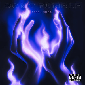 Don't Fumble (Explicit)