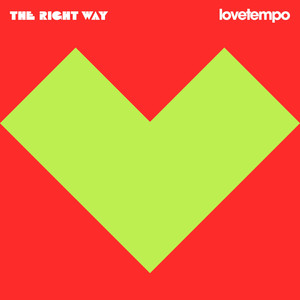 The Right Way (Edit)