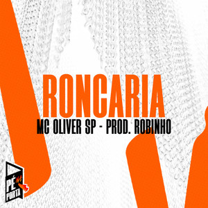 Roncaria