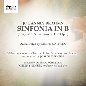 Sinfonia in B: Brahms/Swensen