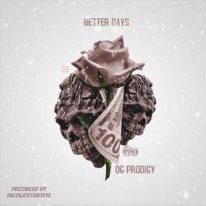 Better Days (Explicit)