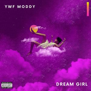 Dream Girl (Explicit)