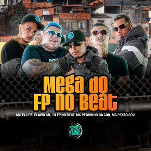 Mega do Fp no Beat (Explicit)
