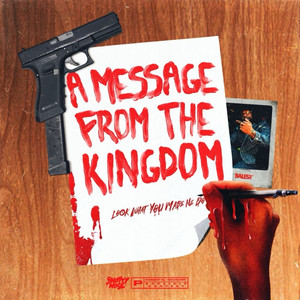 A Message From The Kingdom (Explicit)