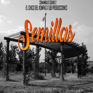Semillas (Explicit)