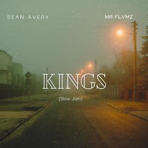 Kings (feat. MR FLVMZ) (Slow Jam)