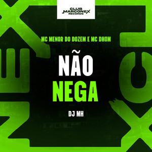 Não Nega (Explicit)