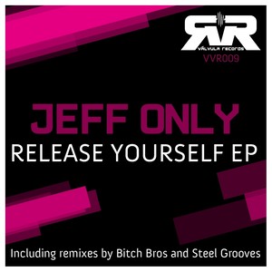 Release Yourself EP