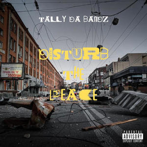 Disturb The Peace (Explicit)