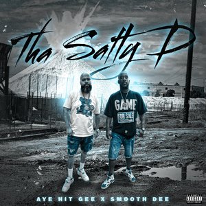 Tha Salty D (Explicit)