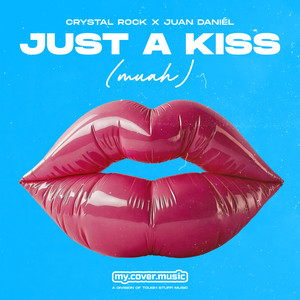 Just a Kiss (Muah)