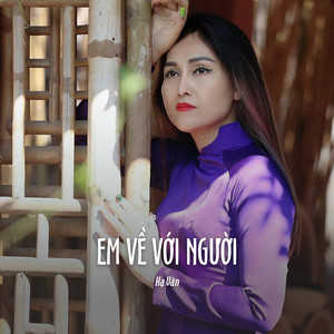 Em Về Với Người (Ytmix)