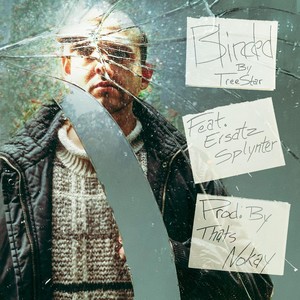 Blinded (feat. Ersatz Splynter) (Explicit)