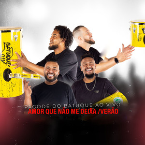 Amor Que Não Me Deixa/Verão