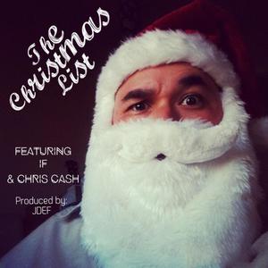 The Christmas List (feat. IF & Chris Cash)