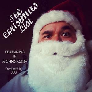 The Christmas List(feat. IF & Chris Cash)
