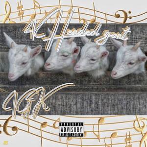 4 Headed Goat (Explicit)