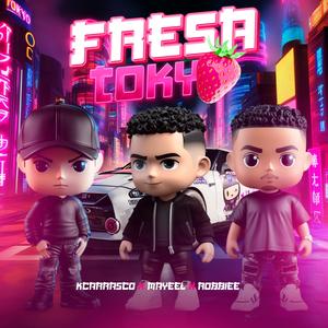 Fresa Tokio (feat. Robbiie & Kevin Carrasco)