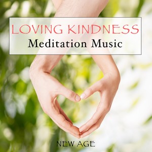 Loving Kindness Meditation Music