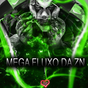 MEGA FLUXO DA ZN (Explicit)