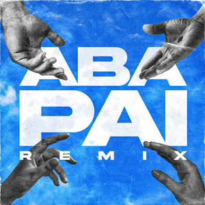 Aba Pai (Remix)