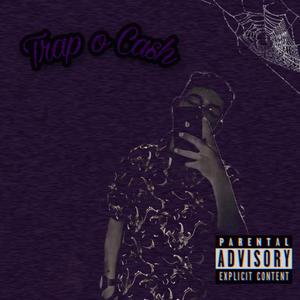 Trap o Cash (feat. Zeth-Boy) [Explicit]