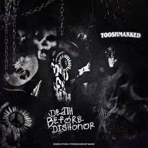 Death Before Dishonor (Explicit)