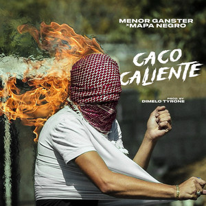 Caco Caliente (Explicit)