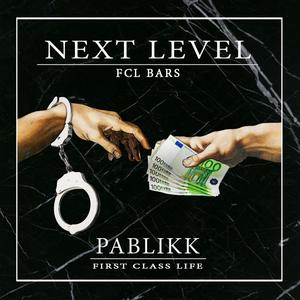 Next Level (1# FCL Bars) [Explicit]