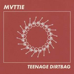 Teenage Dirtbag (Explicit)