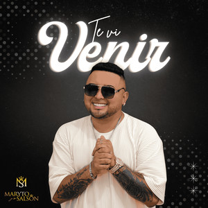 Te vi venir