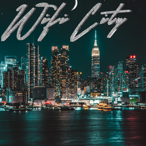 WiFi City (Explicit)