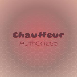 Chauffeur Authorized