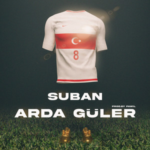 Arda Güler (Explicit)