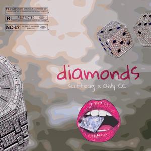 diamonds (feat. On1y CC) [Explicit]