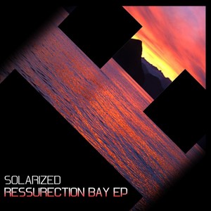 Ressurection Bay EP