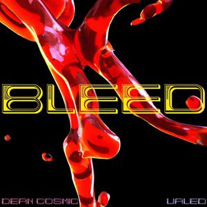 Bleed (feat. Valed)