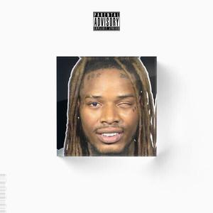 FETTY WAP (Explicit)